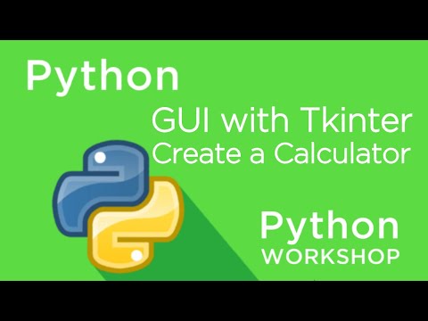 Python Workshop Tkinter Library And Calculator Script