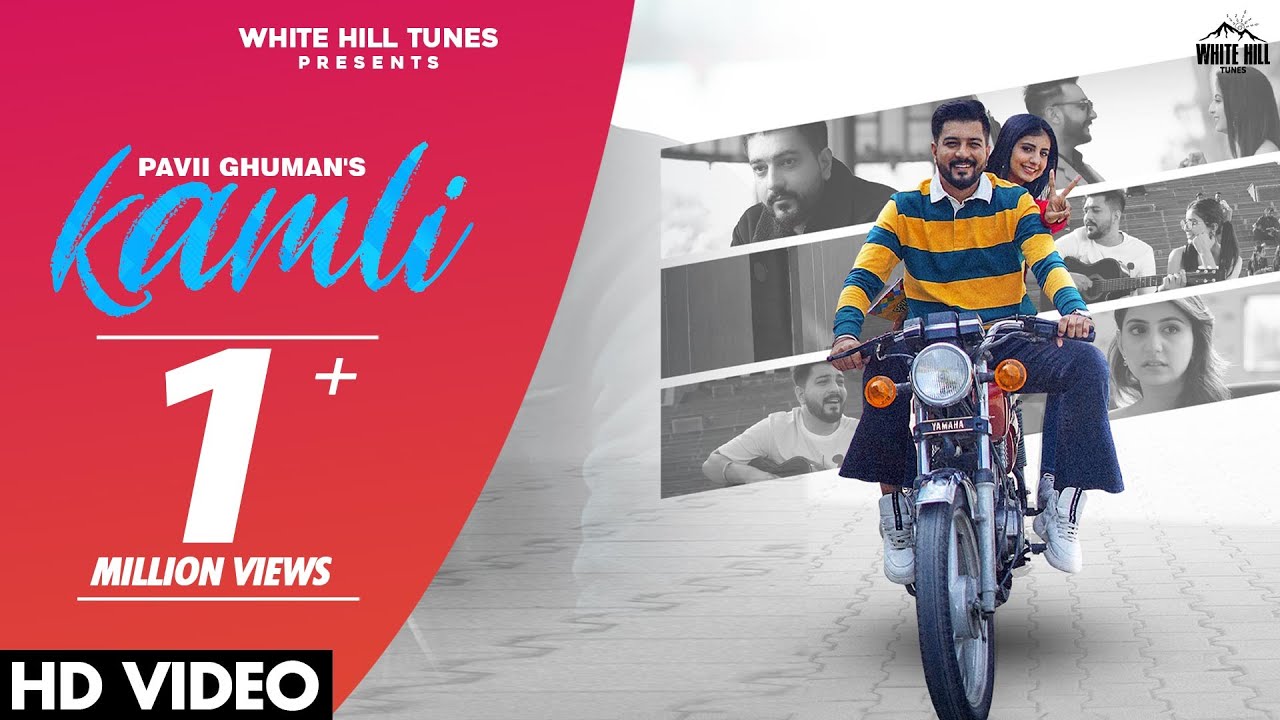 Kamli Lyrics | Pavii Ghuman