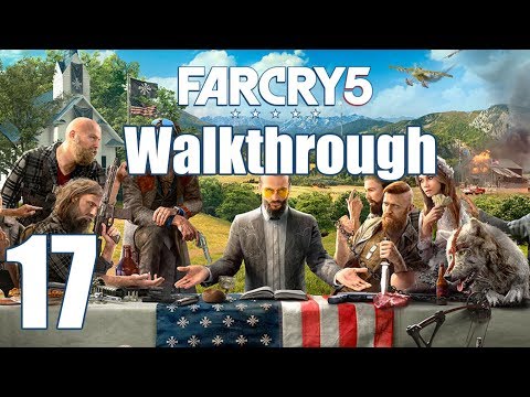 Far Cry 5 - Walkthrough Part 17: Get Free