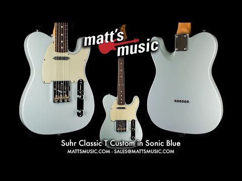 Matt's Music Center - Suhr Classic T Custom Telecaster - Chris Bryant