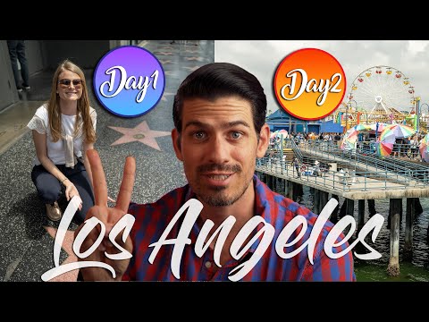 Los Angeles California - Top Things to do in 2 days - Travel guide (Tips for LA)