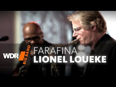 Lionel Loueke & WDR BIG BAND -  Farafina