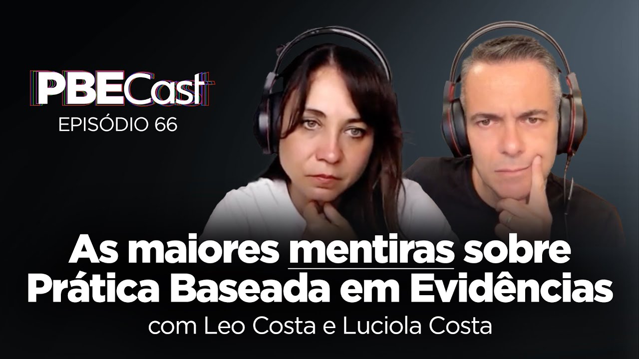 As maiores mentiras sobre PBE | PBECast #66