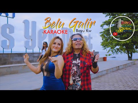 KARAOKE BELU GALIR   Bayu KW