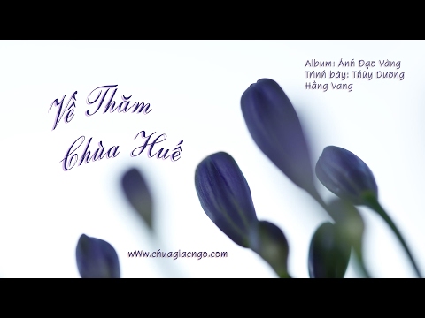 Về thăm chùa Huế