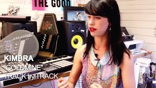 Kimbra - Goldmine [Track by Track]