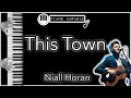 This Town - Niall Horan - Piano Karaoke Instrumental