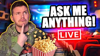 LIVE Movie Talk: Ask Me Anything!