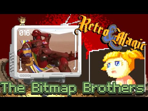 RETRO & MAGIC #16 The Bitmap Brothers