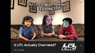 LPL英文播客 - 第一集“中国巫师游戏”