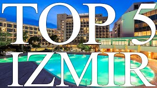 TOP 5 BEST luxury resorts in IZMIR, Turkey [2023, PRICES, REVIEWS INCLUDED]