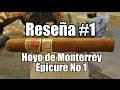 RESE&ntilde;A #1: HOYO DE MONTERREY EPICURE NO 1
