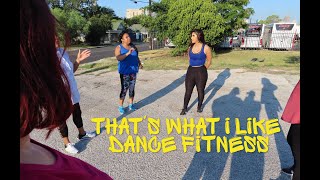 That&#39;s What I Like - Flo Rida | DANCE FITNESS