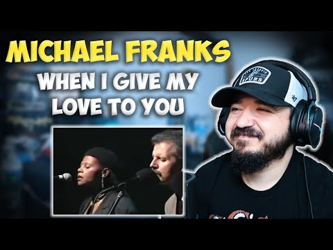 MICHAEL FRANKS FT. VERONICA NUNN -When I Give My Love To You (Live) | FIRST TIME HEARING REACTION