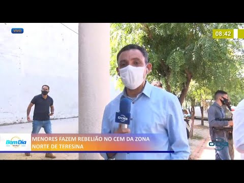 Menores fazem rebelião no CEM da zona norte em Teresina 14 04 2021