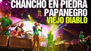 PapaNegro invitados por Chancho En Piedra - &quot;Viejo Diablo&quot; (7 al Hilo Recargado)
