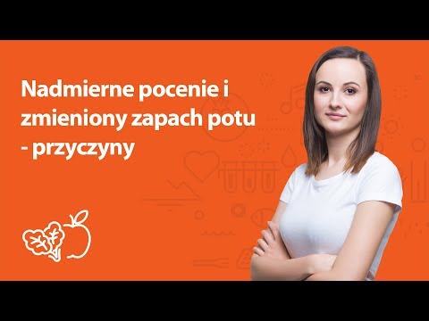 Nadmierne pocenie i zmieniony zapach potu | Kamila Lipowicz | Porady dietetyka klinicznego