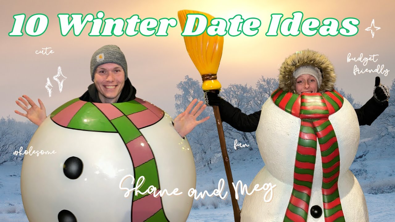 10 (CUTE!) Winter Date Ideas for Couples ☃️ | romanticizing life & embracing the seasons!