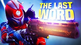 i finally used The Last Word in Destiny 2...
