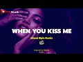 When You Kiss Me Island Style Remix CB Musik