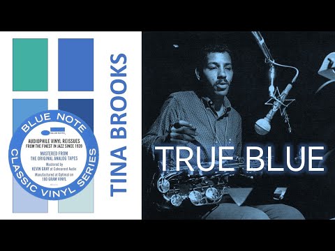 Tina Brooks' True Blue - Blue Note's Classic VInyl Series release