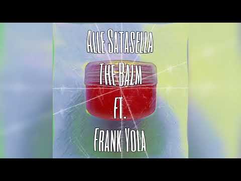 Alle Satasella - The Balm ft. Frank Yola