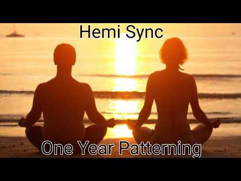 Hemi Sync Meditation Wave 4 Track 1 One year Patterning. USE HEADPHONES
