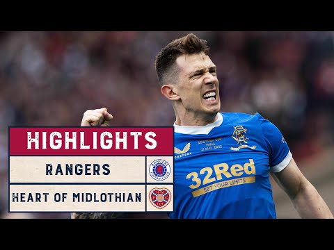 Highlights | Rangers 2-0 Heart of Midlothian | 2021-22 Scottish Cup Final