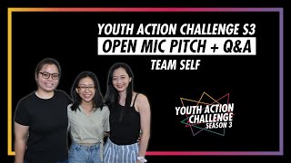 Youth Action Challenge S3E69: Pitch/Q&A; SELF