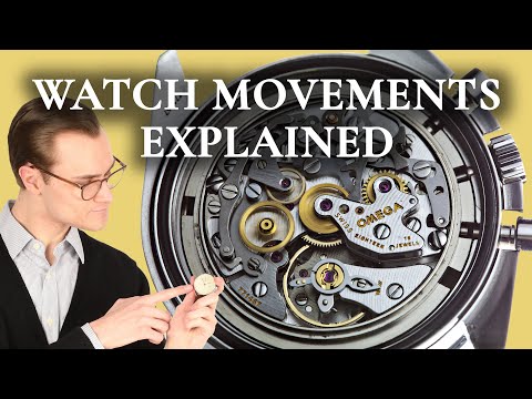 Watch Movements Explained - Mechanical vs. Automatic vs. Quartz Watches