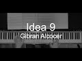 Gibran Alcocer - Idea 9 (Piano cover)