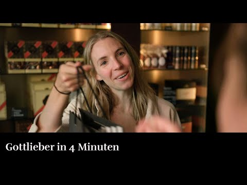 Gottlieber in vier Minuten.