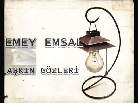 EMEY EMSAL AŞKIN GÖZLERİ