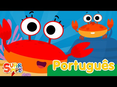 Os Caranguejos Andam | Canções Infantis | Super Simple Português