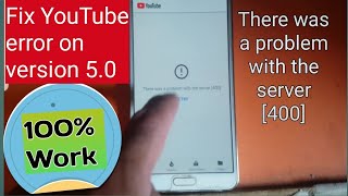 YouTube is not working in 50 version YouTube probl