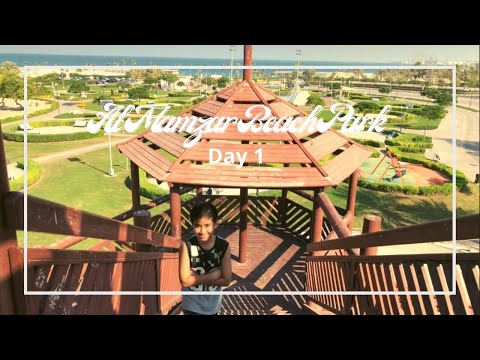 AL MAMZAR BEACH PARK (DAY 1)