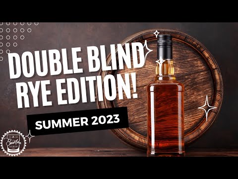 Episode 383:  YOU ASKED FOR IT!  Double Blind Rye - Who Comes Out The Winner?