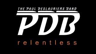 Paul DesLauriers Band   Relentless   I'm Your Man   Live
