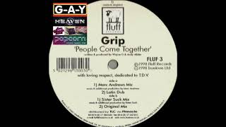 Grip (Wayne G & Andy 'Almighty' Allder) - People Come Together [Marc Andrews Mix]