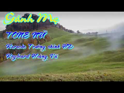 GÁNH MẸ KARAOKE TONE NỮ