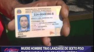 Muere hombre tras lanzarse de sexto piso en ensanche La Altagracia de Herrera