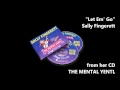 "Let Em' Go" by Sally Fingerett