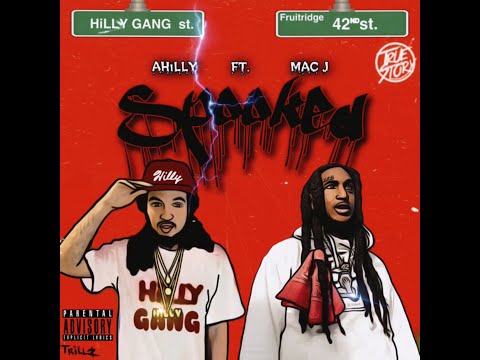 AHilly Ft. MAC J - SPOOKED