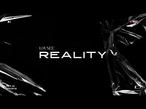 LOV'NEE - REALITY (2024)