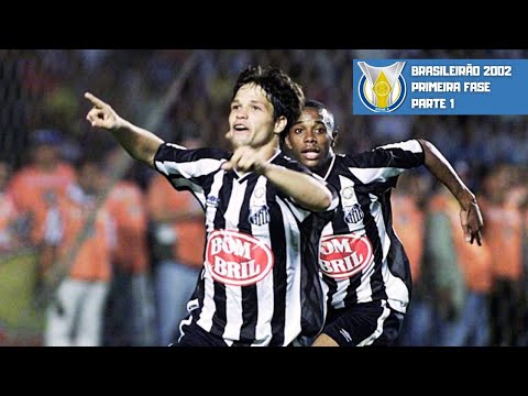 Brasileirão 2002 | Primeira Fase | Parte 1