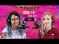 Eliza May Lizzie 1 2 1 Podcast 8