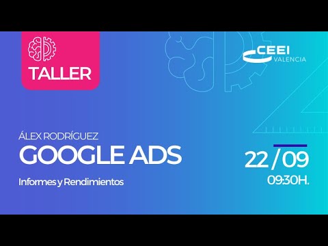 Promocin Taller Informes y Rendimientos Google Ads (On Line)[;;;][;;;]