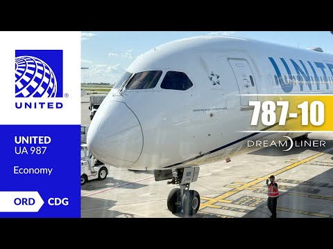 United Airlines | 787-10 | Economy | Chicago (ORD) to Paris (CDG) | Flight Report 🛫