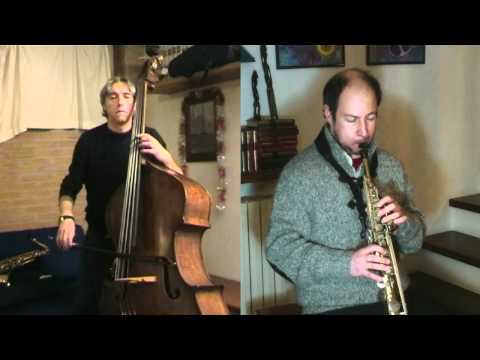 Marcello Carro - Sandro Mosino - Soprano Sax & Double Bass Conversation - Dec 28th 2011