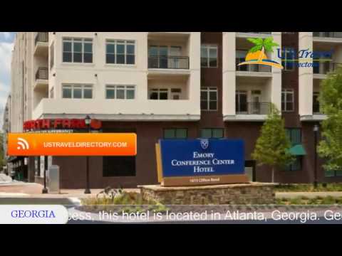 Emory Conference Center Hotel - Atlanta Hotels, Georgia